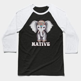 Native American Indigenous Elephant Baseball T-Shirt